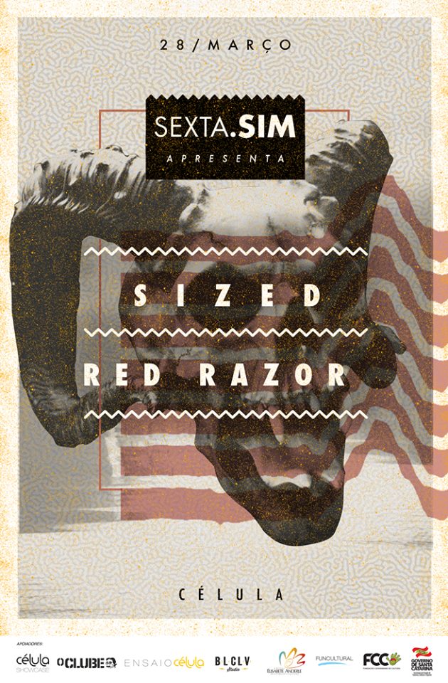Projeto sexta.SIM apresenta show gratuito das Sized + Red Razor