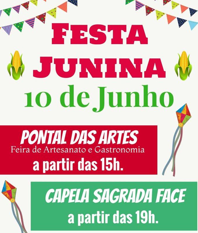 Festa Junina da Feira Pontal das Artes e Capela Sagrada Face