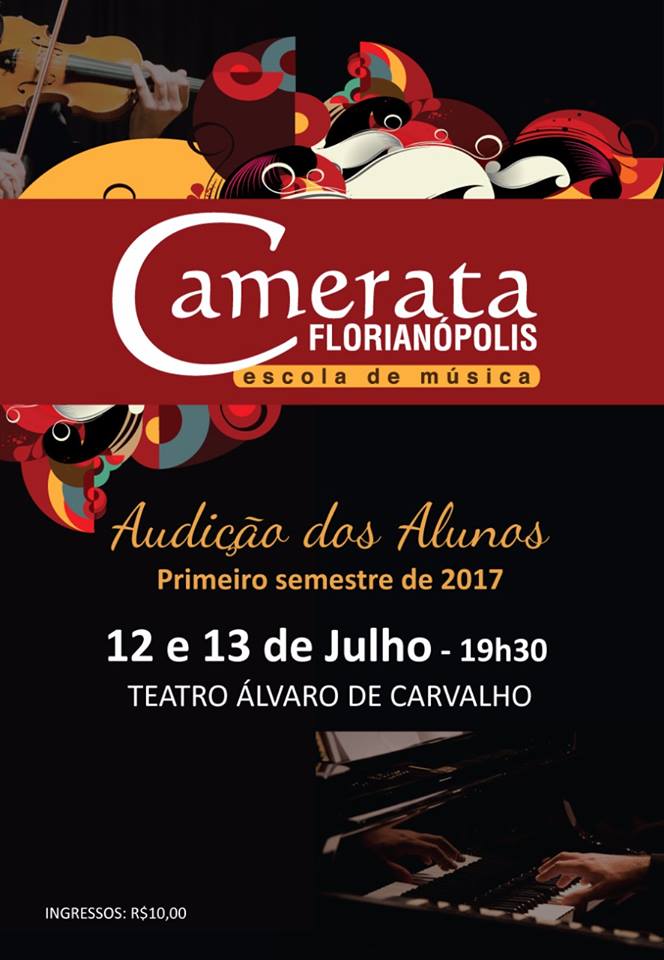 Audição de Final do 1º Semestre dos Alunos da Escola Camerata Florianópolis