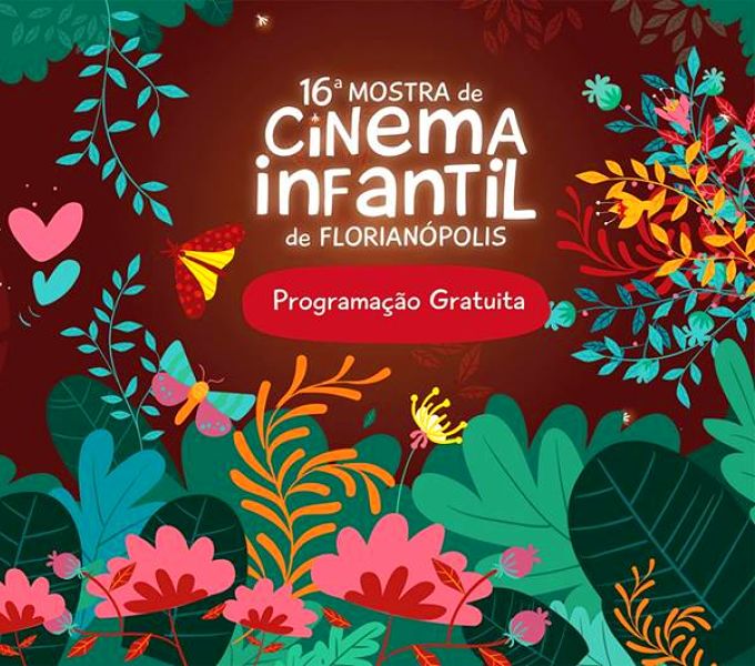 16ª Mostra de Cinema Infantil de Florianópolis