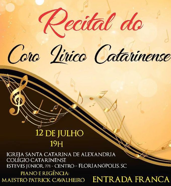 Recital gratuito do Coro Lírico Catarinense