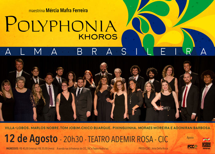 Concerto "Alma Brasileira" do grupo Polyphonia Khoros