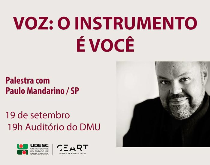 Udesc promove palestra gratuita sobre voz com tenor e professor de canto Paulo Mandarino