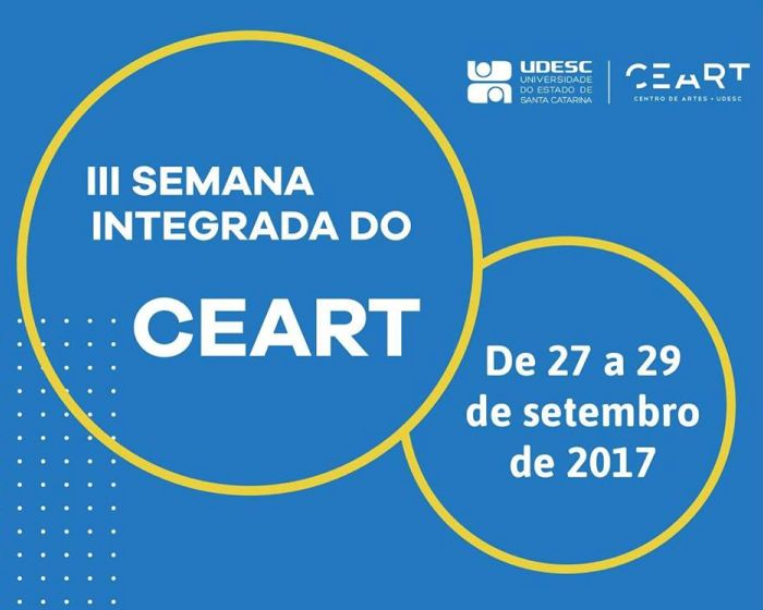 3ª Semana Integrada do Ceart Udesc tem atividades gratuitas em diversos espaços culturais