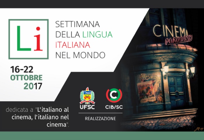 XVII Settimana della Lingua Italiana nel Mondo - Semana da Língua Italiana no Mundo