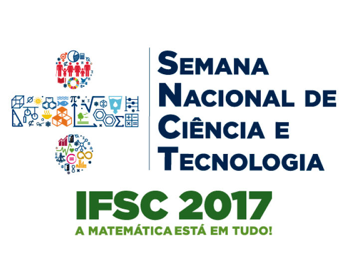 Semana Nacional de Ciência e Tecnologia (SNCT) no IFSC