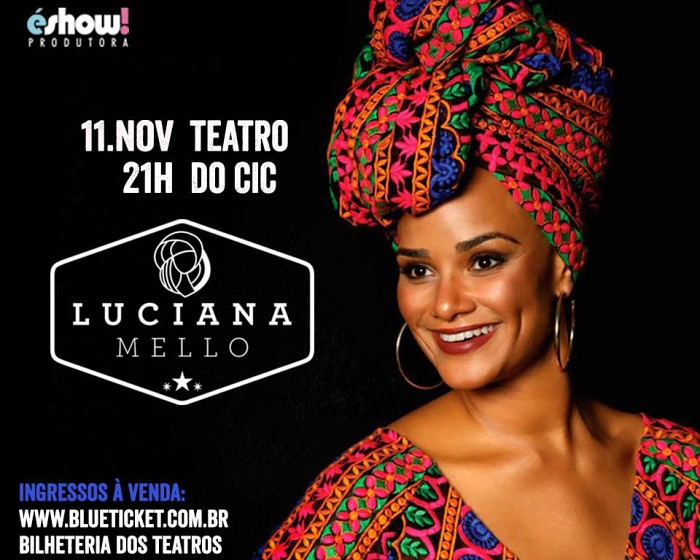 Luciana Mello na Luz do Samba - CANCELADO