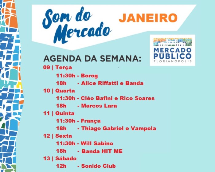 "Som do Mercado" - programação musical gratuita do Mercado Público de 9 a 13 de janeiro