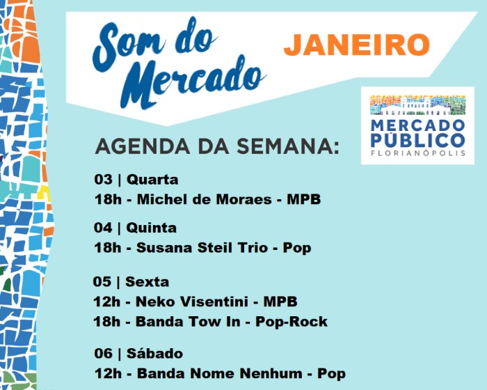 "Som do Mercado" - programação musical gratuita do Mercado Público de 3 a 6 de janeiro