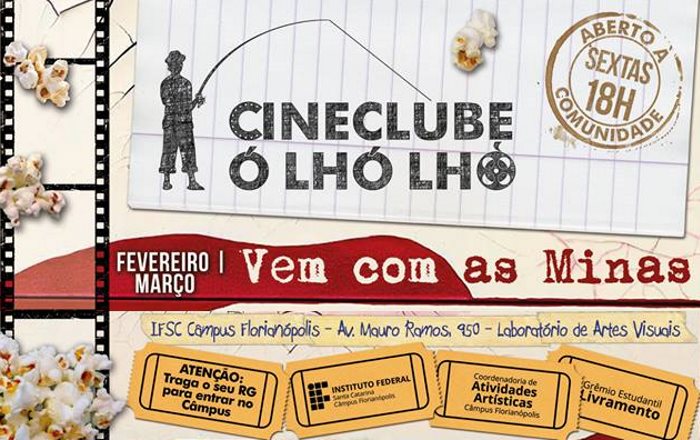 Ciclo "Vem com as Minas" na programação gratuita do Cineclube Ó Lhó Lhó