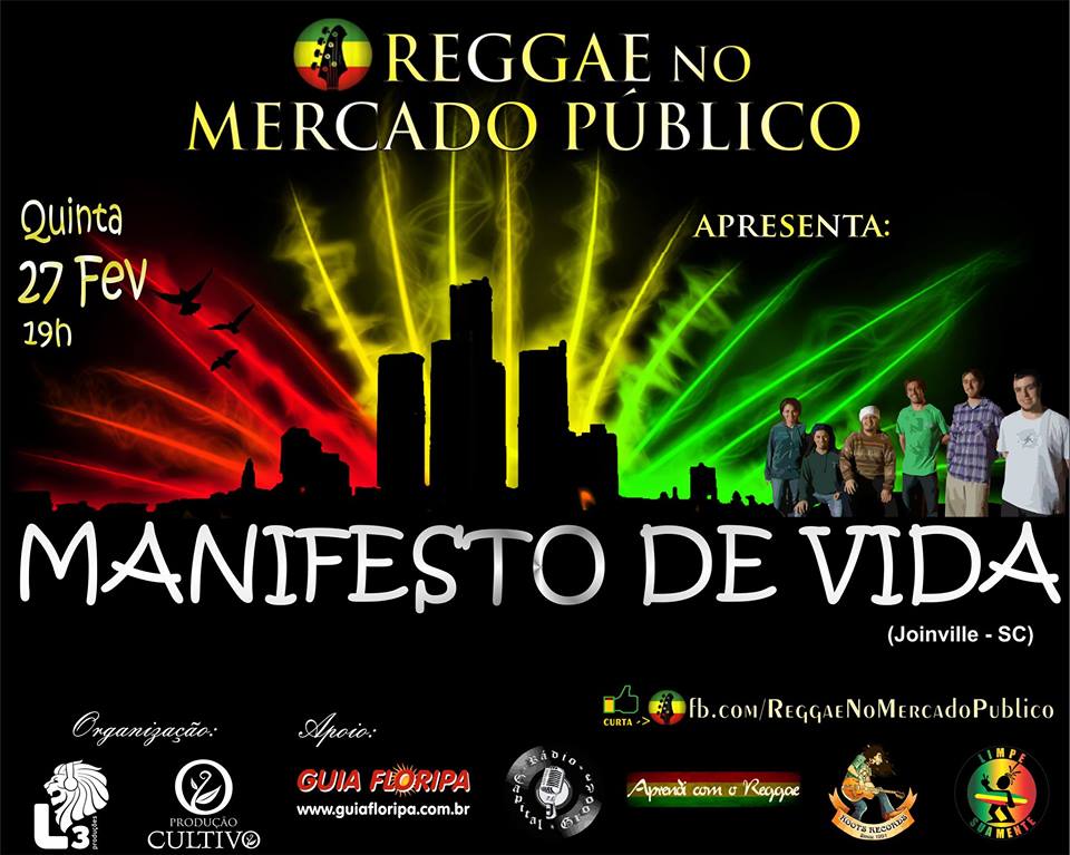 Reggae no Mercado Público com Manifesto de Vida!