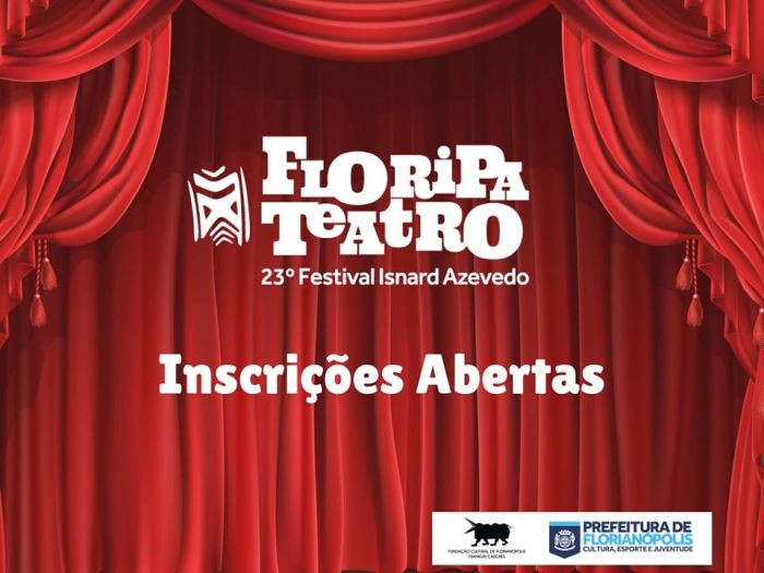 Inscrições para o Floripa Teatro 2018 - 23º Festival Isnard Azevedo
