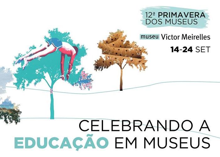 12ª Primavera dos Museus no Museu Victor Meirelles