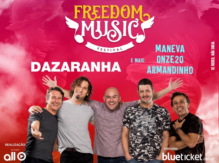 Freedom Music Festival com Maneva, Armandinho, Onze:20 e Dazaranha