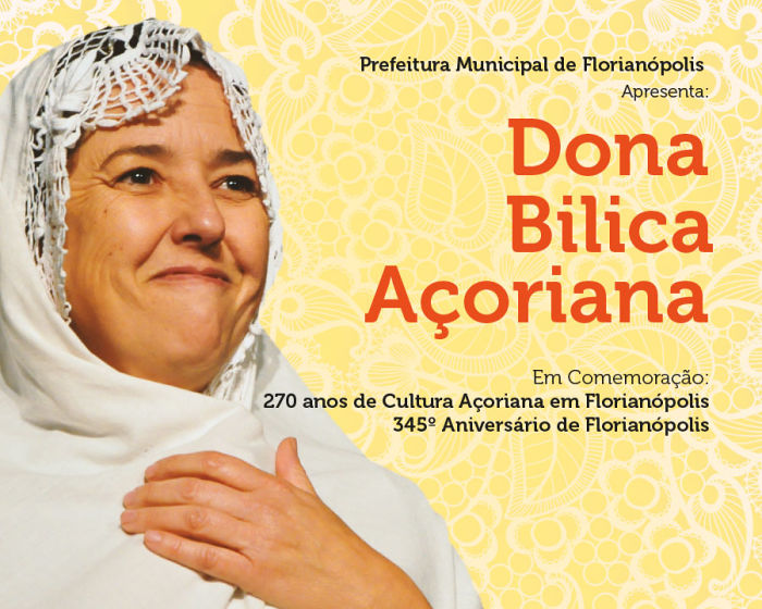 "Dona Bilica Açoriana" realiza 10 apresentações gratuitas na cidade