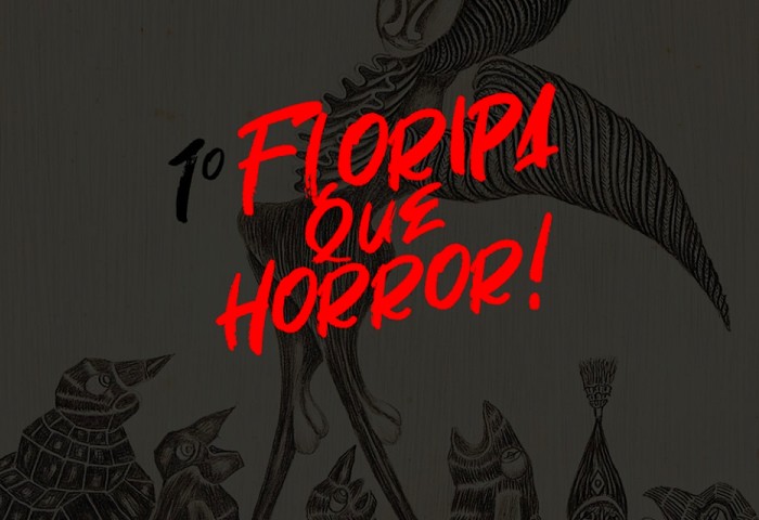 1º Floripa Que Horror! Festival de Cinema Fantástico