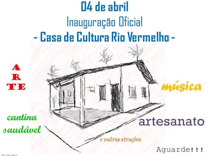 Inauguração Oficial da Casa de Cultura Rio Vermelho