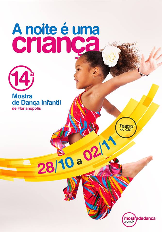 A Noite É uma Criança – 14ª Mostra de Dança Infantil de Florianópolis