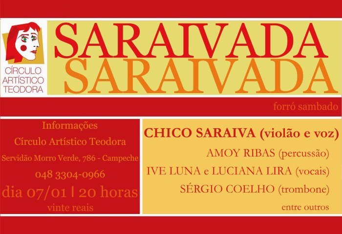 Saraivada - show nacional com Chico Saraiva e músicos locais
